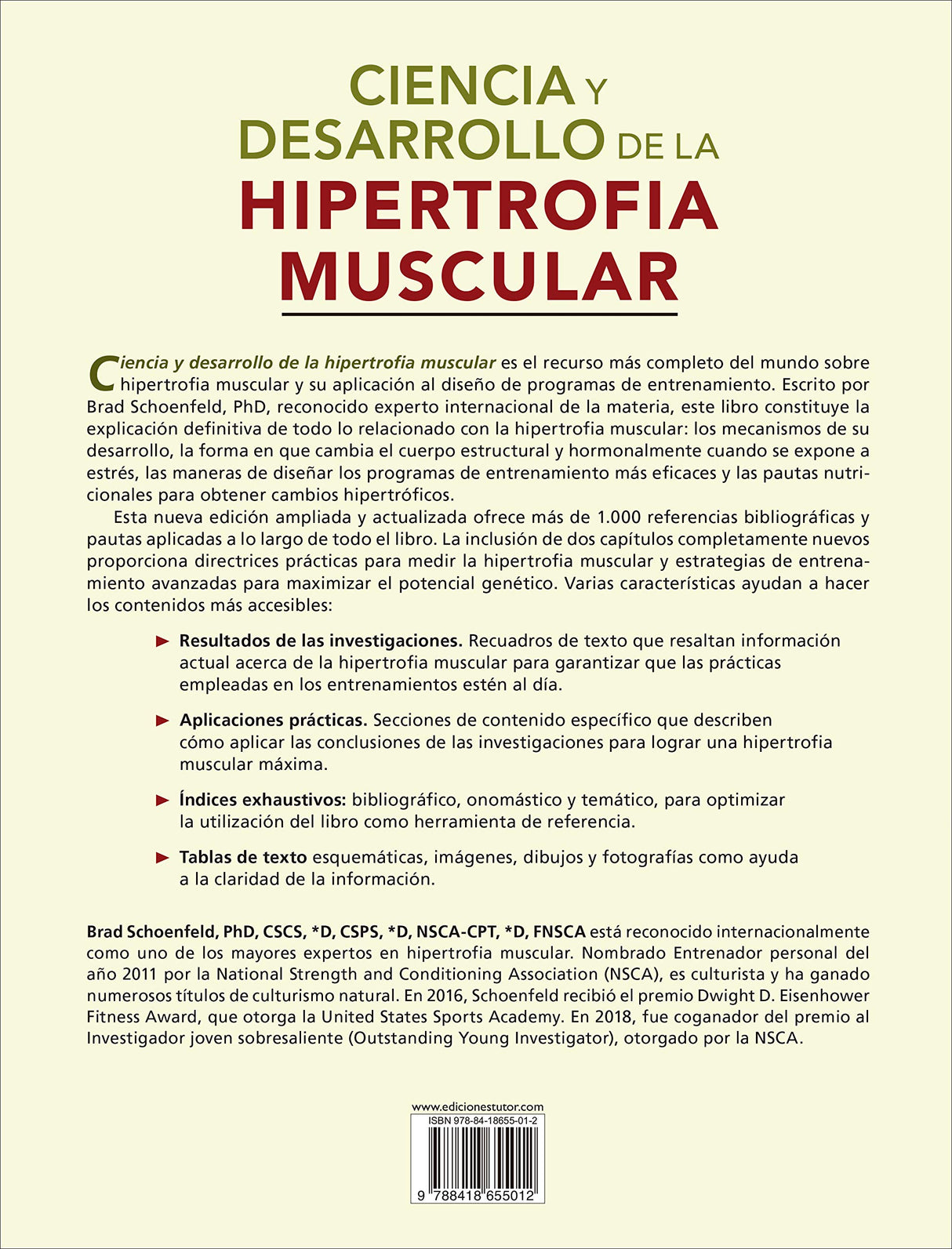 Ciencia y desarrollo de la hipertrofia muscular. Nueva edición ampliada y actualizada (SIN COLECCION)