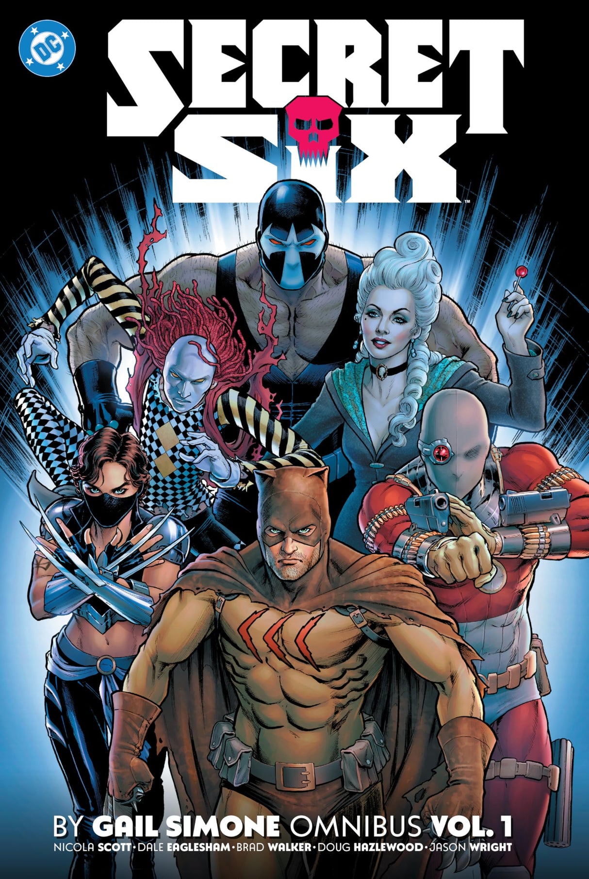 Secret Six by Gail Simone Omnibus Vol. 1 (Secret Six Omnibus)